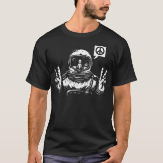 We Come In Peace T-Shirt