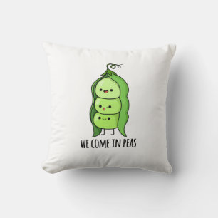 We Come In Peas Funny Pea Pun Cushion