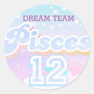 WE COULD be a pisces dreamteam Classic Round Sticker