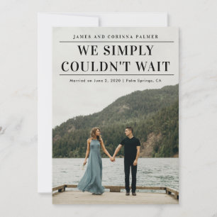 We could not wait wedding announcement