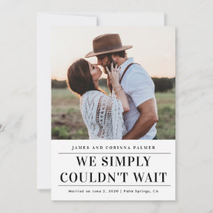 We could not wait wedding announcement
