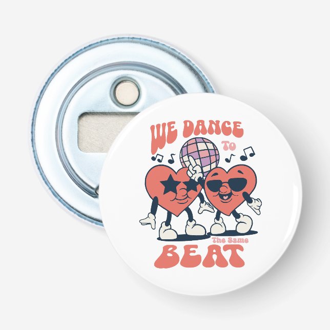 we dance to the same beat bottle opener (Front)
