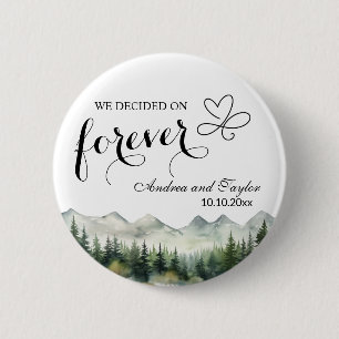 We decided on Forever Elegant Wedding favour 6 Cm Round Badge