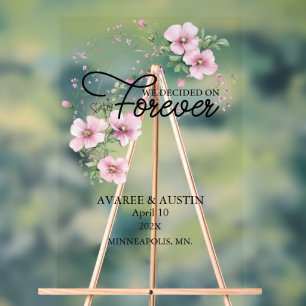 We Decided On Forever Wedding Acrylic Sign