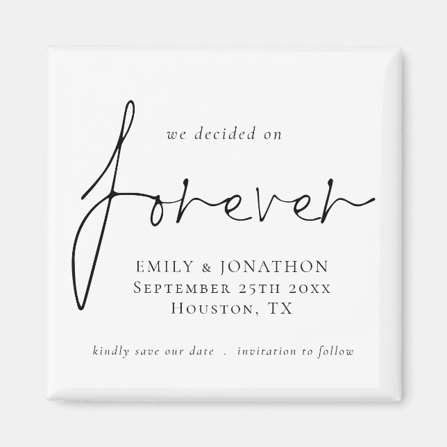 We Decided on Forever White Save The Date Magnet (Front)