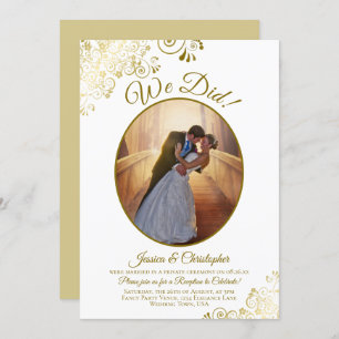 We Did! Gold & White Wedding Reception After Party Invitation