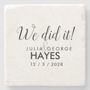 We did it Script Text Wedding Favor Stone Coaster