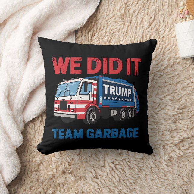 We Did It Team Garbage Trump President 47 USA Cushion (Blanket)