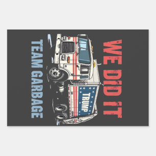 We Did it Team Garbage Trump Won Garbage Truck Wrapping Paper Sheet
