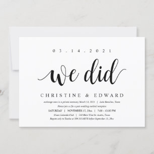 We did, Modern Post Wedding Elopement Invitation
