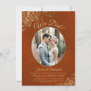 We Did! Rust Orange & Gold Fancy Wedding Reception Invitation