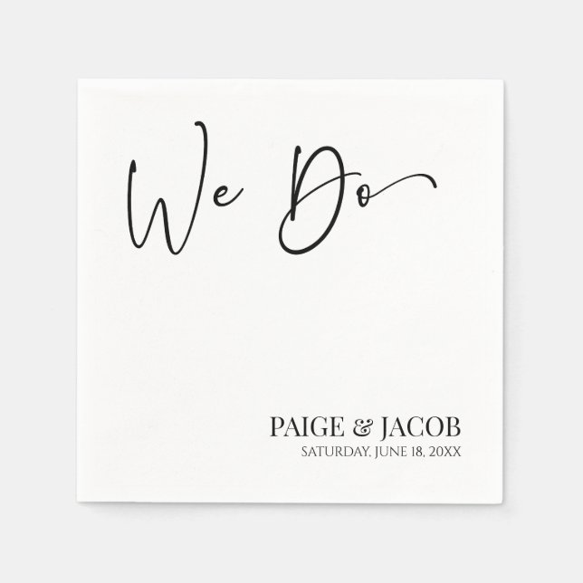 We Do Classic Modern Minimal Minimalist Wedding Napkin (Front)