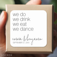 We Do Drink Eat Dance - Modern Wedding