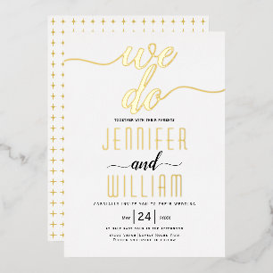 "We do" elegant script calligraphy wedding gold
