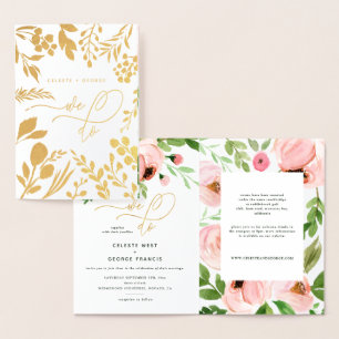 We do floral watercolor and real foil wedding foil card