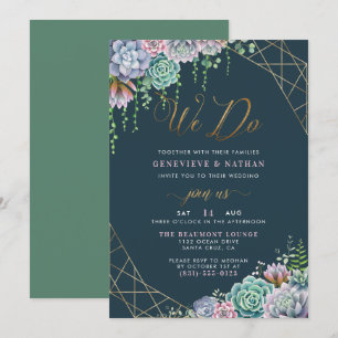 We Do Gold Geometric Frame & Succulents Wedding Invitation