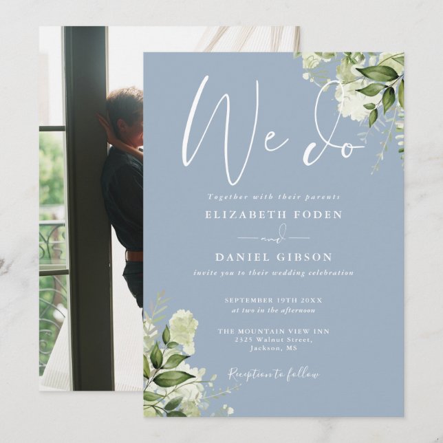 We Do Greenery Floral Photo Dusty Blue Wedding Invitation (Front/Back)
