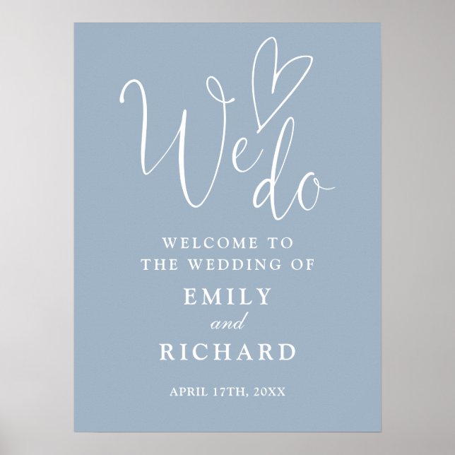 We Do Love Heart Dusty Blue Wedding Welcome Sign (Front)