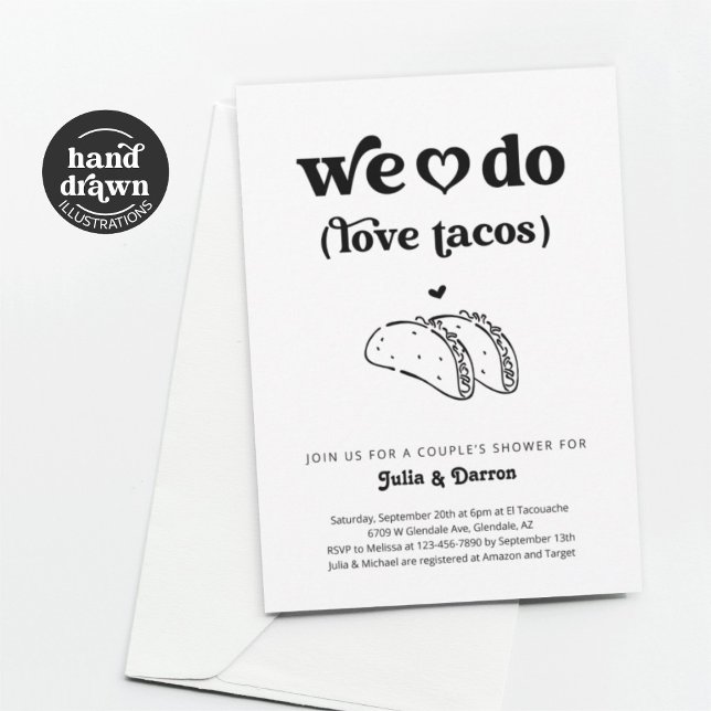 We Do Love Tacos Couples Wedding Shower Engagement Invitation (Creator Uploaded)