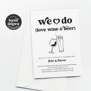 We Do Love Wine & Beer Couples Shower Engagement Invitation