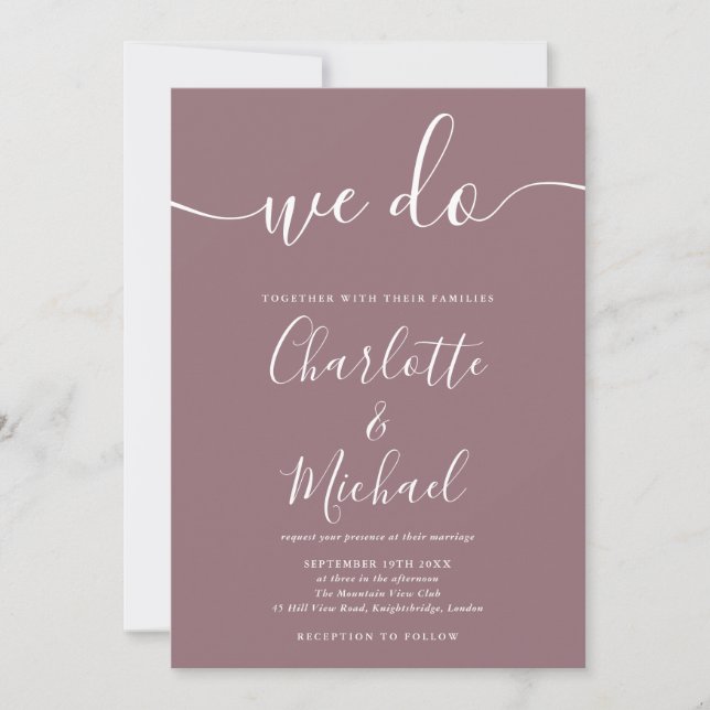 We Do Mauve Signature Script Wedding Invitation (Front)