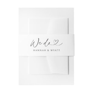 We Do Minimal Heart Chic Wedding Script Belly Band Invitation Belly Band