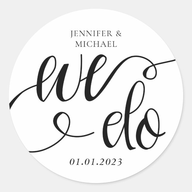 We do minimalist simple script classic round sticker (Front)