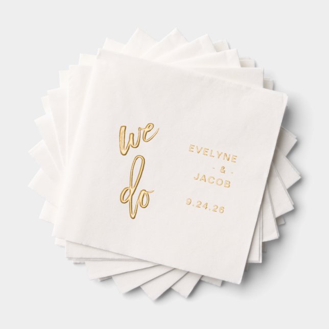 We Do | Minimalist Typography Wedding Gold Foil Napkins (Insitu (Stacked))