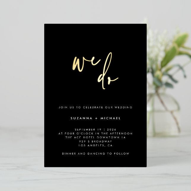 We Do Modern Black Calligraphy Wedding Gold (Standing Front)