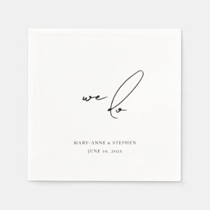 We Do Modern Script Engagement Wedding Party Napkin