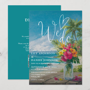We Do Modern Tropical Beach Floral QR Code Wedding Invitation