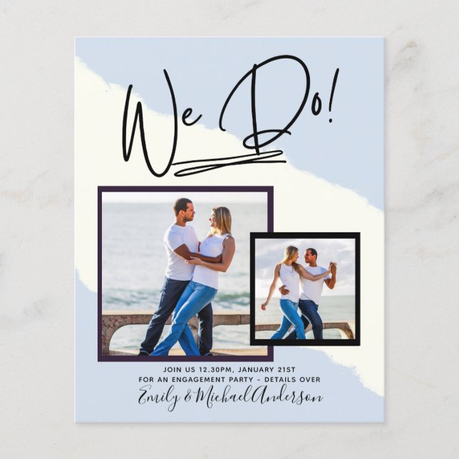We Do! PHOTO Engagement Party Invitations Budget Flyer (Front)