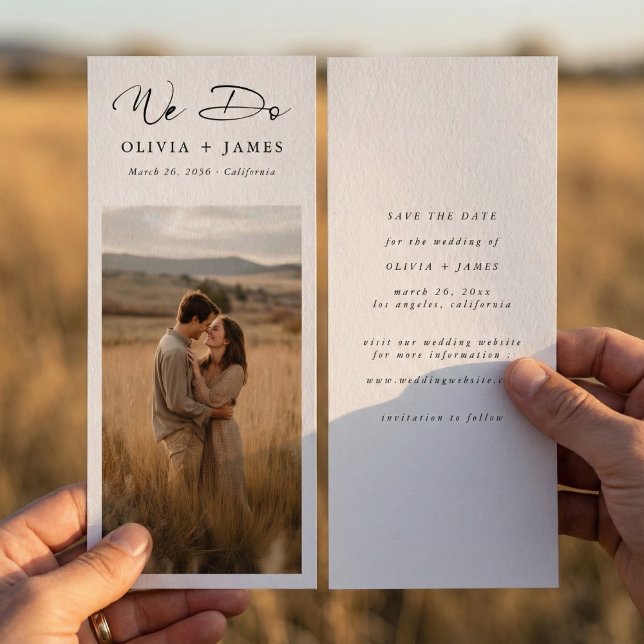 We Do Rustic Modern Script Bookmark Photo Wedding  Save The Date (Creator Uploaded)
