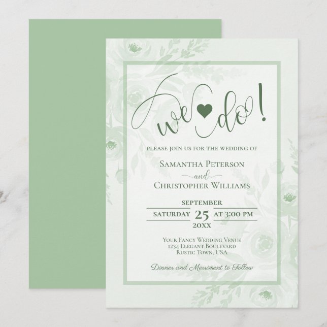 We Do! Sage Green Boho Chic Floral Wedding Invitation (Front/Back)