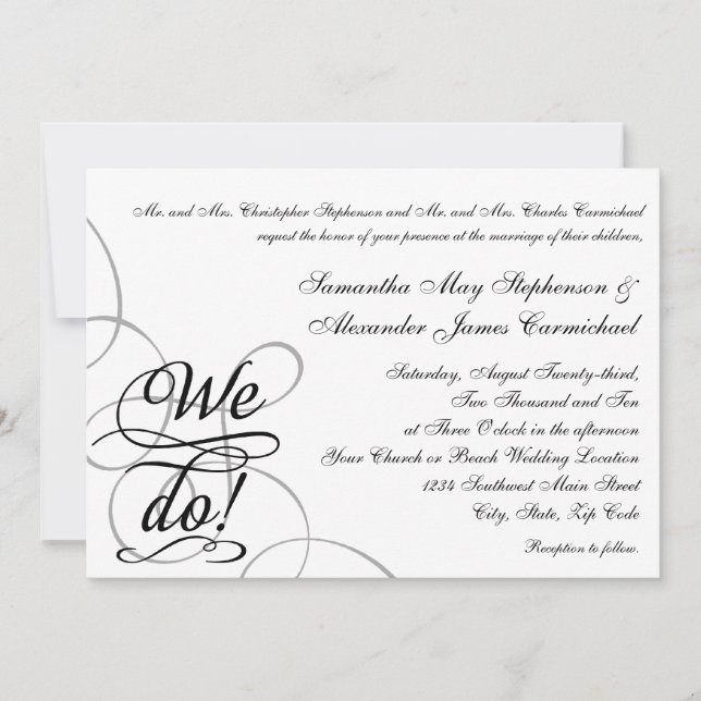 We Do, Swirly Black and White Wedding Invitation (Front)