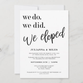 We Do We Did We Eloped Wedding Reception Invitatio Invitation