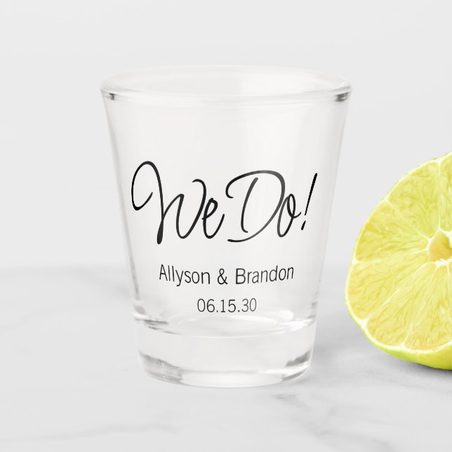 We Do Wedding Shot Glass (Front)