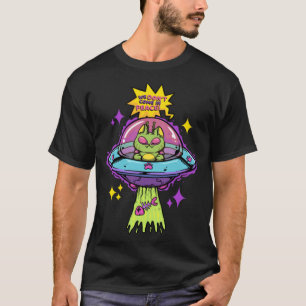 We Don t Come in Peace Space Cosmic Cat UFO Alien  T-Shirt