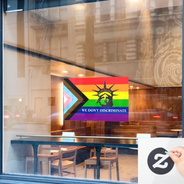 We Don'T Discriminate", LGBT Gay-Friendly Business Window Cling (Cafe Window)