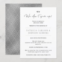 We don't give up postponed wedding announcement