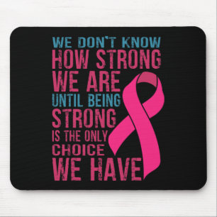 We Don't Know How Strong We Are Mouse Mat