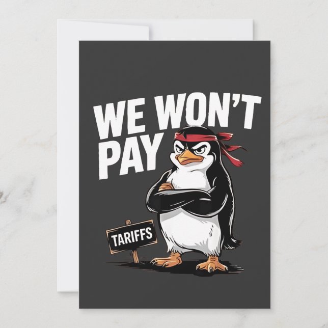 We Don't Pay Tariffs Anti Trump  Invitation (Front)