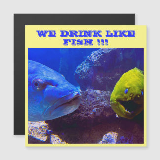 WE DRINK LIKE FISH CRUISE SHIP DOOR MAGNET