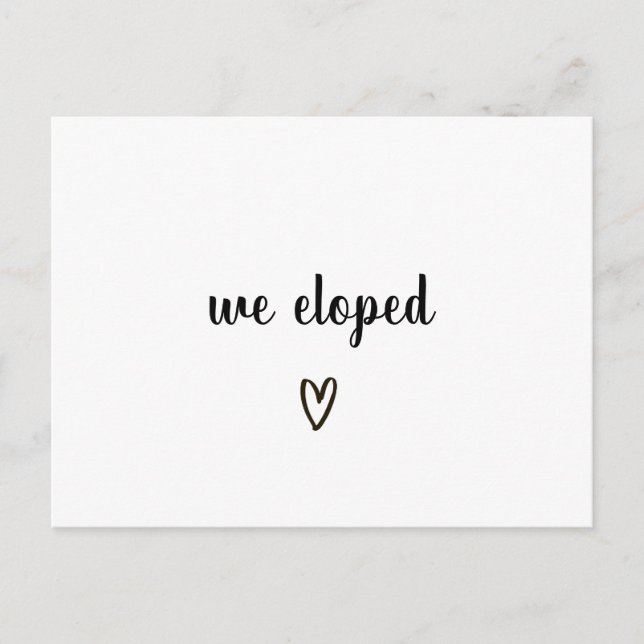 We Eloped Black and White Heart Wedding Elopement Announcement Postcard (Front)