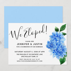 We Eloped! Blue Watercolor Dahlia Flowers, Modern Invitation