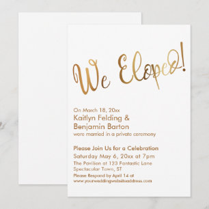 We Eloped! Gold and White Post Wedding Celebration Invitation