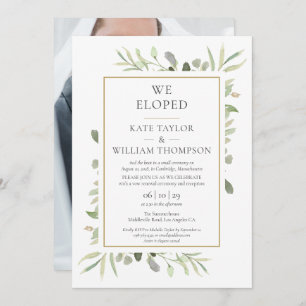 We Eloped Greenery Photo Wedding Invitation