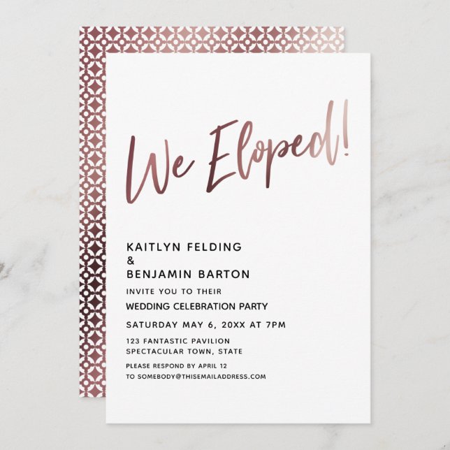 We Eloped! Rose Gold Wedding Reception Invitation (Front/Back)