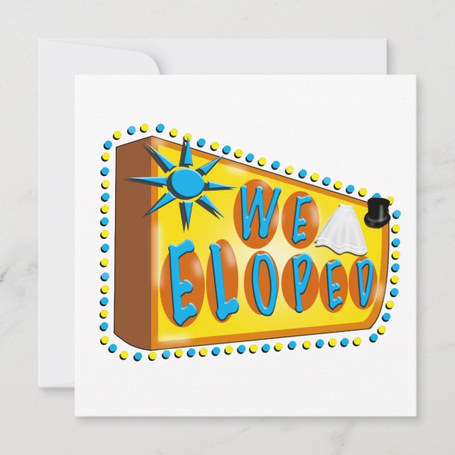 We Eloped Sign Announcement (Front)