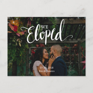 We Eloped Simple Marriage Announcement Postcard